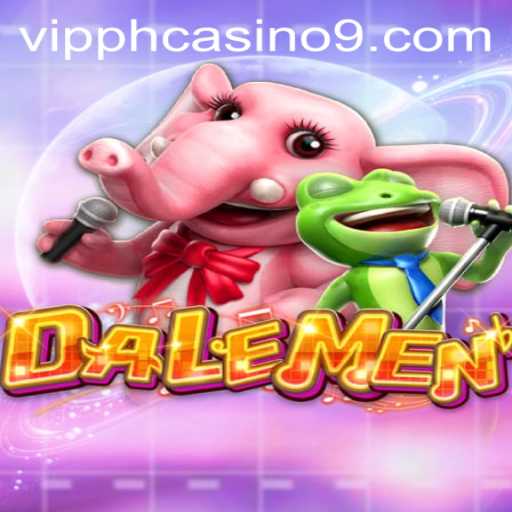Exploring the Thrills of DALEMEN at VIPPH Casino