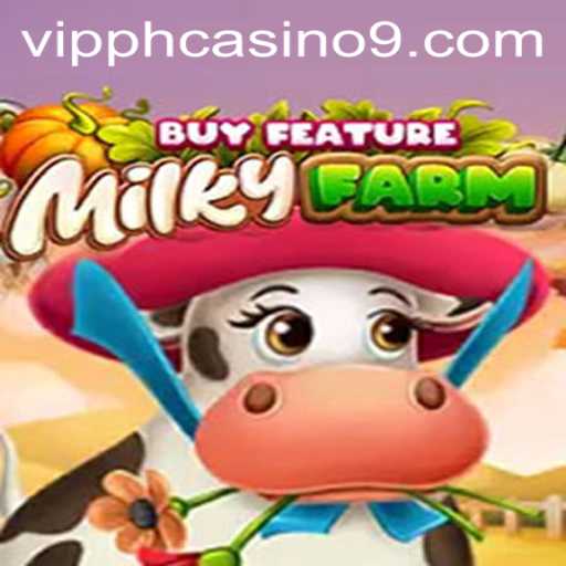 Discover the Delight of MilkyFarmBuyFeature at VIPPH Casino