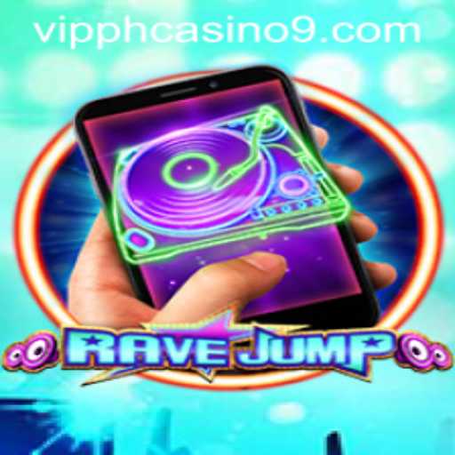 Exploring the Excitement of RaveJumpmobile and Its Connection to VIPPH Casino
