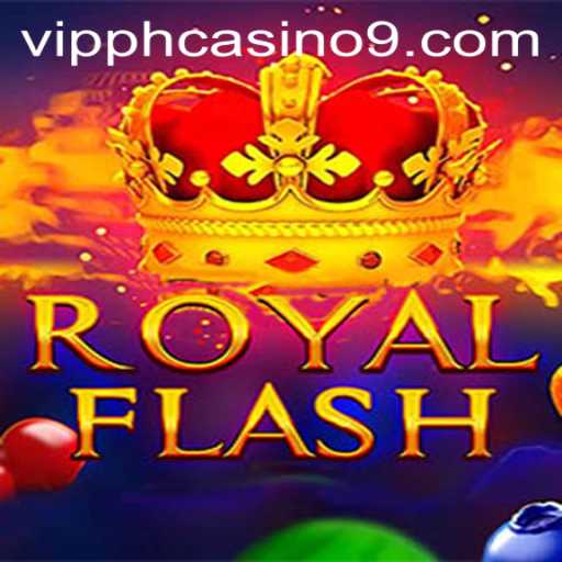 Discover the Thrills of RoyalFlash at VIPPH Casino
