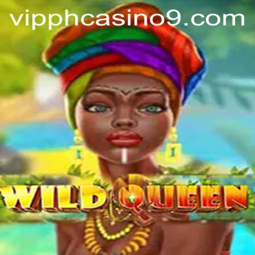 Discover the Thrilling World of WildQueen at VIPPH Casino